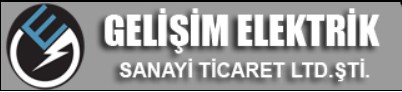 GELİŞİM ELEKTRİK SAN. TİC. LTD. ŞTİ.