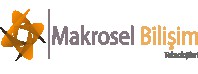 MAKROSEL BİLİŞİM TEKNOLOJİLERİ LTD ŞTİ