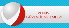 VENÜS GÜVENLİK SİSTEMLERİ İÇ VE DIŞ TİCARET