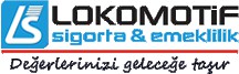 LOKOMOTİF SİGORTA LTD.ŞTİ.