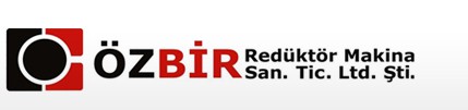 ÖZBİR REDÜKTÖR VE MAKİNE SANAYİ TİCARET LTD. ŞTİ.